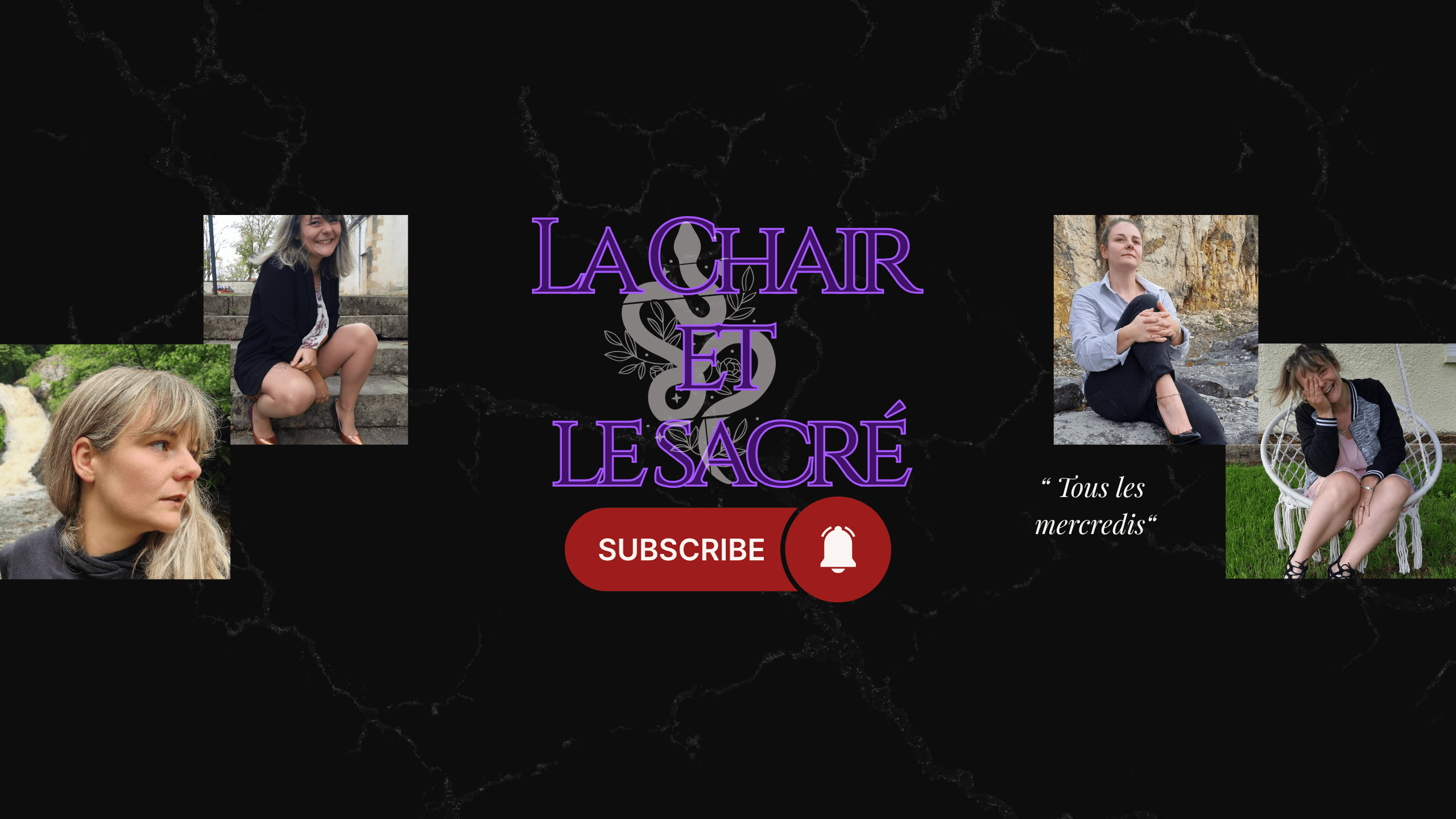 Bannière de la chaîne Youtube La Chair & Le Sacré, dédiée au féminin, à la transmutation et à la souveraineté féminine.